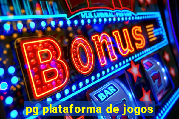 pg plataforma de jogos